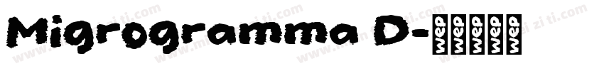 Migrogramma D字体转换